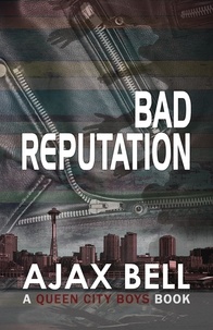  Ajax Bell - Bad Reputation - Queen City Boys, #2.