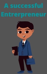  AJAY BHARTI - A Successful Entrepreneur.