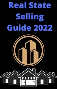  AJAY BHARTI - Real State Selling Guide 2022.