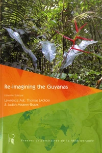 Re-imagining the Guyanas