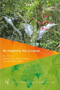 Re-imagining the Guyanas