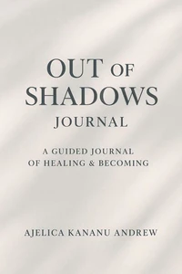 Out of shadows journal