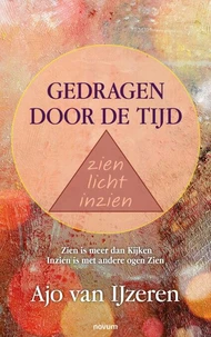 Gedragen door de tijd   zien licht inzien