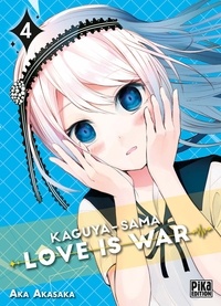 Aka Akasaka - Kaguya-sama: Love is War T04.