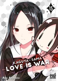 Aka Akasaka - Kaguya-sama: Love is War T15.