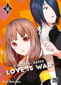Aka Akasaka - Kaguya-sama: Love is War Tome 16 : .