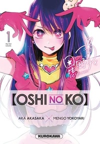 Aka Akasaka et Mengo Yokoyari - Oshi No Ko Tome 1 : .