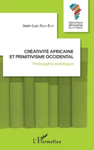 Créativité africaine et primitivisme occidental