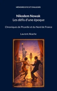 Nikodem Nowak Les défis d'une époque