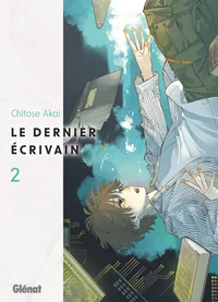 Le Dernier écrivain - Tome 02