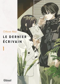 Le dernier écrivain Tome 1
