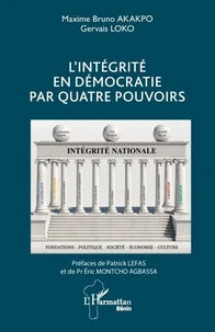 L'intégrité en démocratie par quatre pouvoirs
