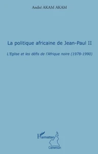 La politique africaine de Jean-Paul II