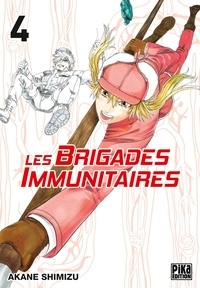 Akane Shimizu - Les brigades immunitaires Tome 4 : .