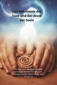 Das Geheimnis des Tons und der Atem der Seele