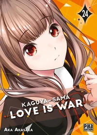 Kaguya-sama: Love is War Tome 24