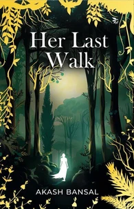 Her last walk