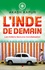L'Inde de demain. Les Indiens face à la mondialisation