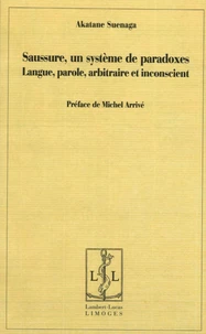 Saussure, un système de paradoxes