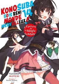 Konosuba : Sois Béni Monde Merveilleux ! Tome 14