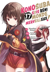 Konosuba : Sois Béni Monde Merveilleux ! Tome 17
