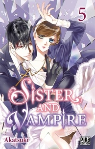 Télécharger des livres à allumer gratuitement Sister and Vampire Tome 5 en francais