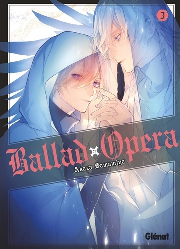 Ballad Opera Tome 3