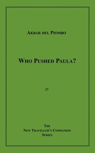 Akbar del Piombo - Who Pushed Paula?.
