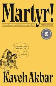 Martyr! (National Book Award Finalist)