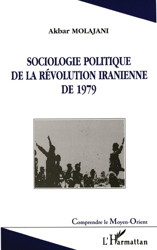 Sociologie politique de la révolution iranienne de 1979