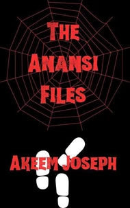 The Anansi Files