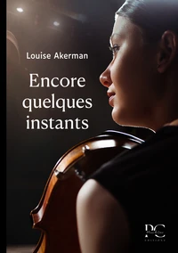 Encore quelques instants