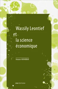 Wassily Leontief et la science économique