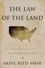 The Law of the Land. A Grand Tour of Our Constitutional Republic