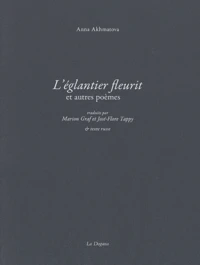 L'églantier fleurit et autres poèmes