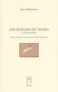 Les élégies du nord et autres poèmes