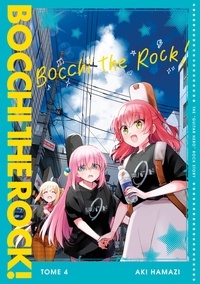 Aki Hamazi - Bocchi the Rock ! Tome 4 : .