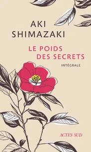 Le Poids des secrets (Intégrale)