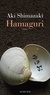 Aki Shimazaki - Le poids des secrets Tome 2 : Hamaguri.