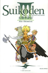 Aki Shimizu - Suikoden III Tome 1 : .