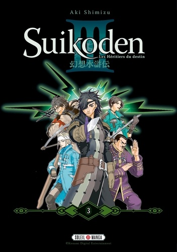 Aki Shimizu - Suikoden III Tome 3 : Perfect Edition.