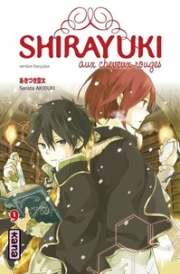 Shirayuki aux cheveux rouges Tome 9