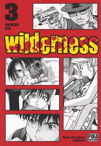 Akihiro Itô - Wilderness Tome 3 : .