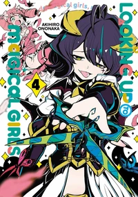 Looking up to Magical Girls Tome 4