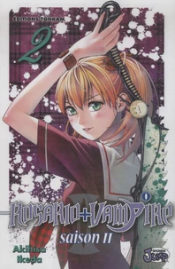 Rosario + Vampire saison 2 Tome 2