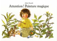 Akiko Hayashi - Attention ! Peinture magique.