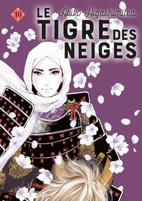 Akiko Higashimura - Le tigre des neiges Tome 10 : .