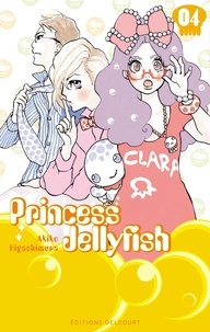 Akiko Higashimura - Princess Jellyfish Tome 4 : .