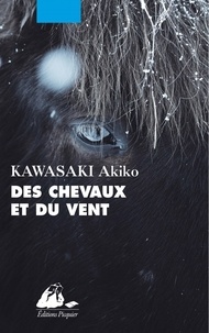 Akiko Kawasaki - Des chevaux et du vent.