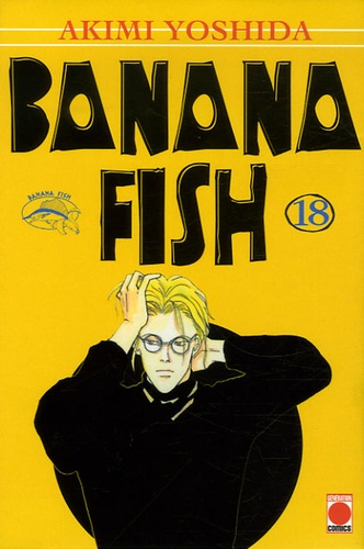 Akimi Yoshida - Banana Fish Tome 18 : .